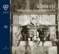 Da Cimabue in qua. L'Accademia e i professori del disegno nell'allusione del 1966