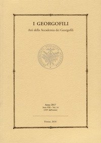 I georgofili. Atti della Accademia dei Georgofili (2017). Vol. 14