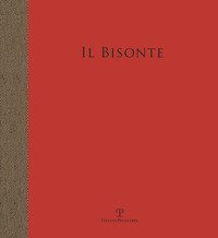 Il bisonte. Stamperia d'arte e scuola di grafica