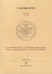 Il cloroplasto e la ricerca biologica per la produzione di cibo ed energia