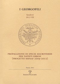Progetto di specie macroterme per tappeti erbosi. Progetto MIPAAF 2009-2012