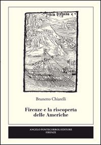 Firenze e la riscoperta delle Americhe