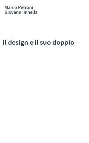 Il design e il suo doppio