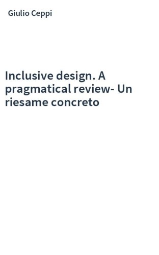 Inclusive design. A pragmatical review-Un riesame concreto