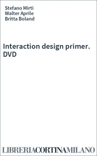 Interaction design primer. DVD