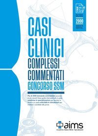 Casi clinici complessi commentati. SSM 2021. AIMS