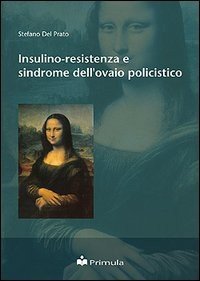 Insulino-resistenza e sindrome dell'ovaio policistico