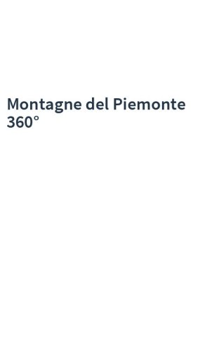 Montagne del Piemonte 360°