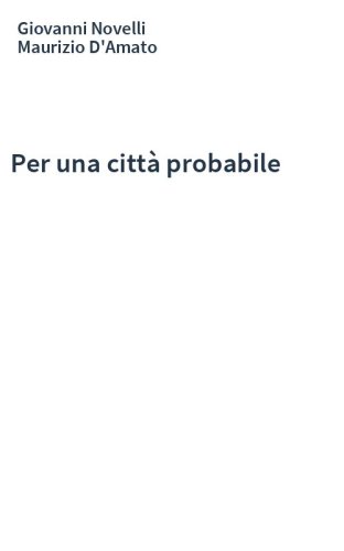 Per una città probabile