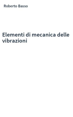 Elementi di mecanica delle vibrazioni