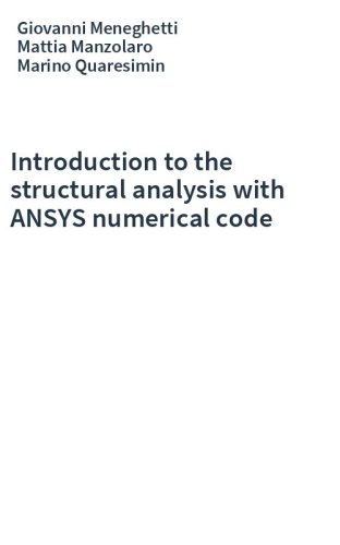 Introduction to the structural analysis with ANSYS numerical code