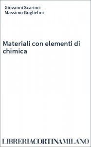 Materiali con elementi di chimica