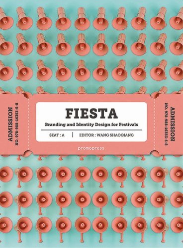 Fiesta. Branding and identity for festivals
