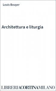 Architettura e liturgia