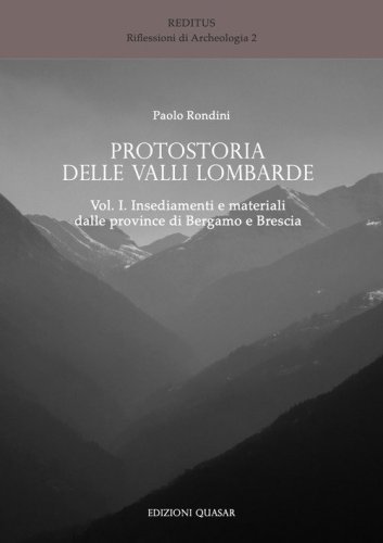 Protostoria delle valli lombarde