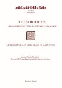 Theatroeideis. L'immagine della città, la città delle immagini