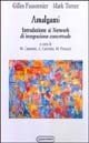 Amalgami. Introduzione ai network di integrazione concettuale