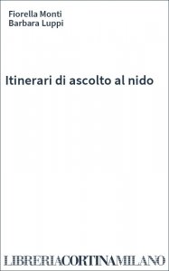 Itinerari di ascolto al nido