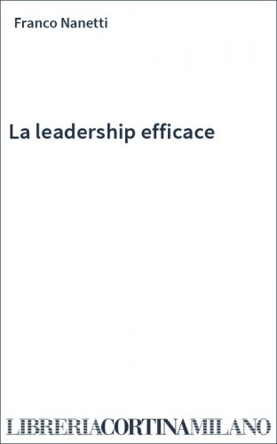 La leadership efficace