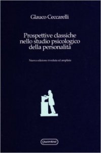 Prospettive classiche nello studio psicologico della personalità