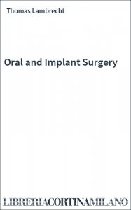 Oral and Implant Surgery