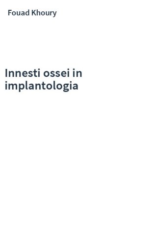 Innesti ossei in implantologia