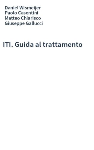 ITI. Guida al trattamento