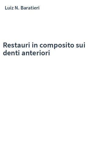 Restauri in composito sui denti anteriori