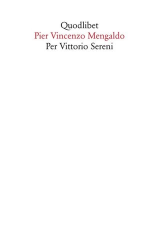 Per Vittorio Sereni