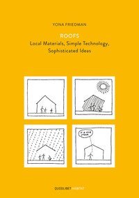 Roofs. Local materials, simple technology
