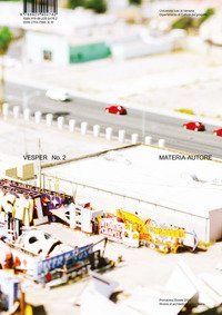 Vesper. Rivista di architettura, arti e teoria-Journal of architecture, arts & theory