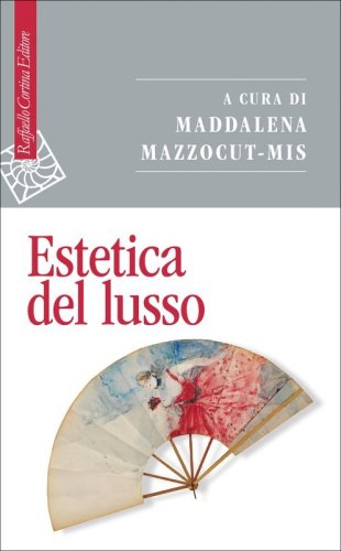 Estetica del lusso