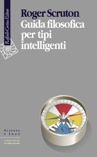 Guida filosofica per tipi intelligenti