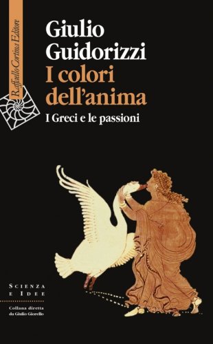 I colori dell'anima. I Greci e le passioni