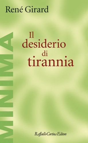 Il desiderio di tirannia