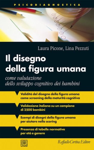 Il disegno della figura umana. Come valutazione dello sviluppo cognitivo dei bambini