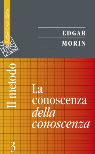 Il metodo - 3. La conoscenza della conoscenza