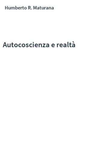 Autocoscienza e realtà