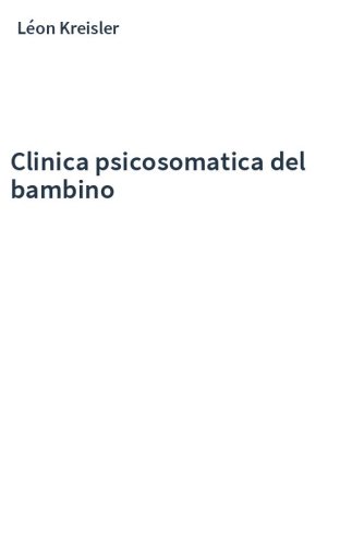 Clinica psicosomatica del bambino