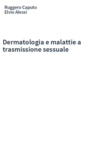 Dermatologia e malattie a trasmissione sessuale