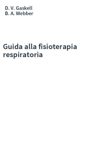 Guida alla fisioterapia respiratoria