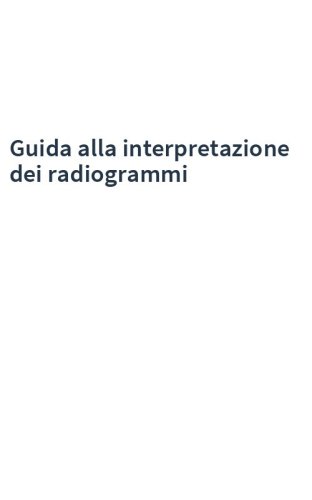 Guida alla interpretazione dei radiogrammi