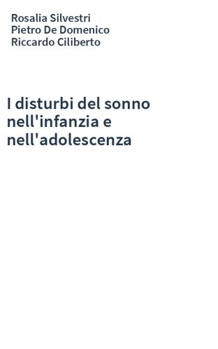 I disturbi del sonno nell'infanzia e nell'adolescenza