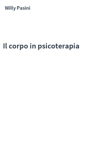 Il corpo in psicoterapia