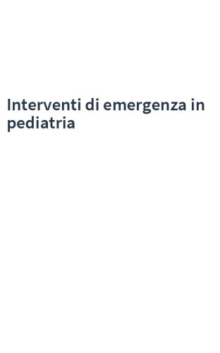 Interventi di emergenza in pediatria