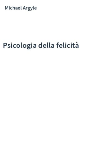 Psicologia della felicità