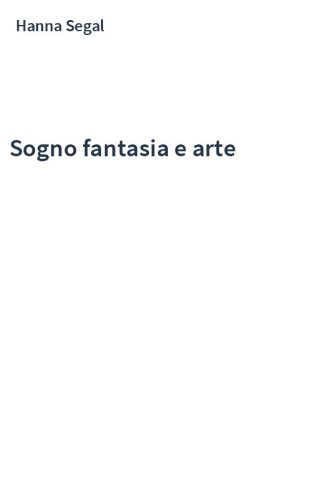 Sogno fantasia e arte