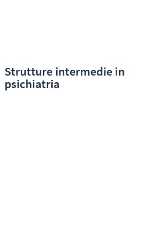Strutture intermedie in psichiatria