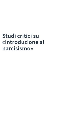 Studi critici su «Introduzione al narcisismo»