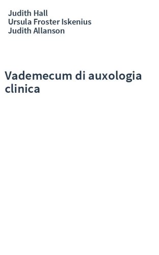 Vademecum di auxologia clinica